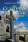 The Guardians of the Cludgie Stane