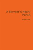 A Servant&quote;s Heart-Part-A2