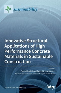 Innovative Structural Applications of High Performance Concrete Materials in Sustainable Construction