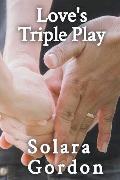 Love's Triple Play - Gordon, Solara