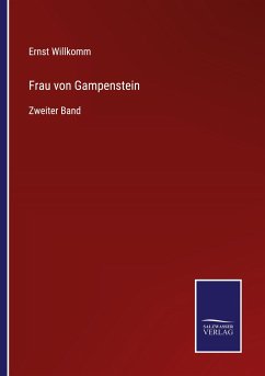 Frau von Gampenstein - Willkomm, Ernst