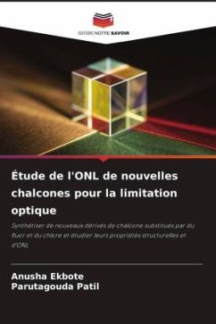 Étude de l'ONL de nouvelles chalcones pour la limitation optique - Ekbote, Anusha;Patil, Parutagouda