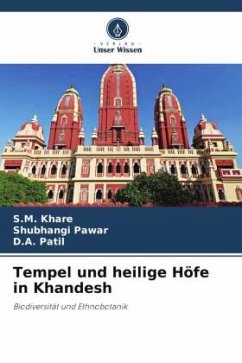 Tempel und heilige Höfe in Khandesh - Khare, S.M.;Pawar, Shubhangi;Patil, D.A.