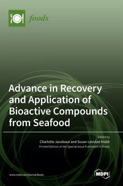 Advance in Recovery and Application of Bioactive Compounds from Seafood