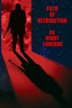 Path of Retribution - Loverme, Vinny