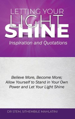 Letting Your Light Shine - Mahlatini, Stem Sithembile