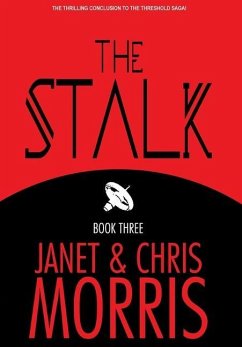 The Stalk - Morris, Janet; Morris, Chris