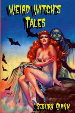 Weird Witch's Tales - Quinn, Sebury