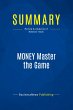 Summary: MONEY Master the Game - Bild 1