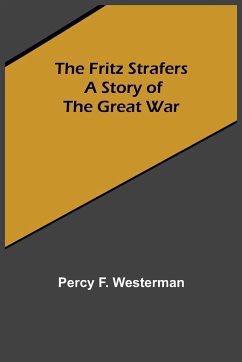 The Fritz Strafers - F. Westerman, Percy