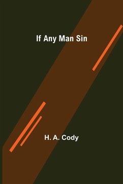 If Any Man Sin - A. Cody, H.