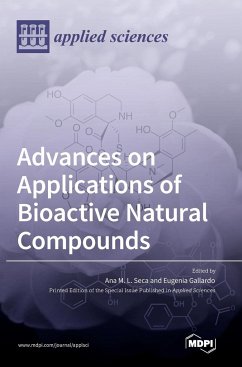 Advances on Applications of Bioactive Natural Compounds