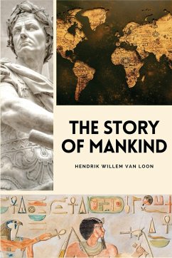 The Story of Mankind - Loon, Hendrik Willem Van