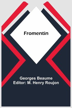 Fromentin - Beaume, Georges