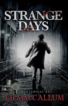 Strange Days - Tbd, James Bruce