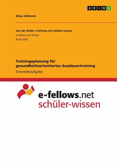 Trainingsplanung für gesundheitsorientiertes Ausdauertraining - Johnson, Alisa