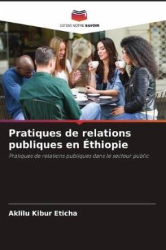 Pratiques de relations publiques en Éthiopie - Eticha, Aklilu Kibur