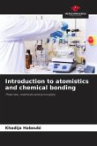 Introduction to atomistics and chemical bonding