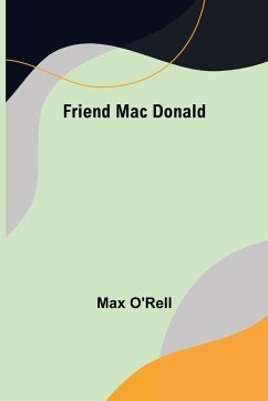 Friend Mac Donald - Max O'Rell