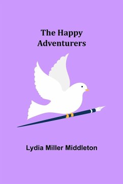 The Happy Adventurers - Miller Middleton, Lydia