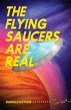The Flying Saucers Are Real - Bild 1