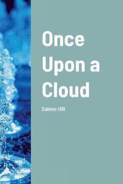 Once Upon a Cloud - Hill, Salene