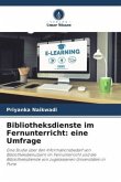 Bibliotheksdienste im Fernunterricht: eine Umfrage