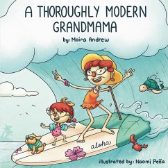 A Thoroughly Modern Grandmama - Andrew, Moira