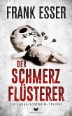 Der Schmerzflüsterer (Ein Lukas-Sontheim-Thriller 3) (eBook, ePUB)