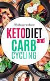 Keto Diet and Carb Cycling (eBook, ePUB)