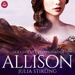 Der Club der Zeitreisenden - Allison (MP3-Download) - Stirling, Julia