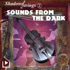 Shadowstrings 2 - Sounds from the Dark (MP3-Download) - Behnke, Katja