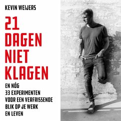 21 dagen niet klagen (MP3-Download) - Weijers, Kevin