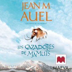 Los cazadores de mamuts (MP3-Download) - Auel, Jean M.