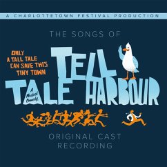 The Songs Of Tell Tale Harbour - Cast Of Tell Tale Harbour,The