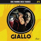 Giallo, Folge 0: Die Farbe des Todes (MP3-Download)