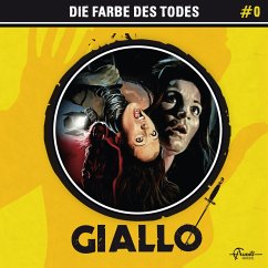 Giallo, Folge 0: Die Farbe des Todes (MP3-Download) - Duschek, Markus