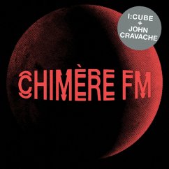 Chimere Fm - I:Cube & John Cavache