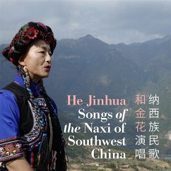 Songs Of The Naxi Of Southwest China - He Jinhua