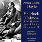 Sherlock Holmes: Eine Skandalgeschichte im Fürstentum O. (MP3-Download)