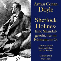 Sherlock Holmes: Eine Skandalgeschichte im Fürstentum O. (MP3-Download) - Doyle, Arthur Conan