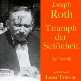 Joseph Roth: Triumph der Schönheit (MP3-Download)