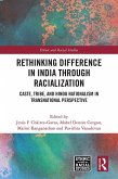 Rethinking Difference in India Through Racialization (eBook, PDF)