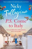 P.S. Come to Italy (eBook, ePUB) P.S. Come to Italy (eBook, ePUB)