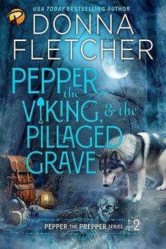 Cover Pepper, the Viking & the Pillaged Grave (Pepper the Prepper Mystery Series, #2) (eBook, ePUB)