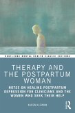 Therapy and the Postpartum Woman (eBook, ePUB)