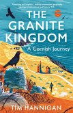 The Granite Kingdom (eBook, ePUB)