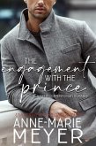 The Engagement with the Prince (A Fake Marriage Series, #4) (eBook, ePUB) The Engagement with the Prince (A Fake Marriage Series, #4) (eBook, ePUB)