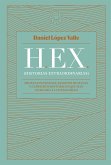 HEX (Historias extraordinarias) (eBook, ePUB)