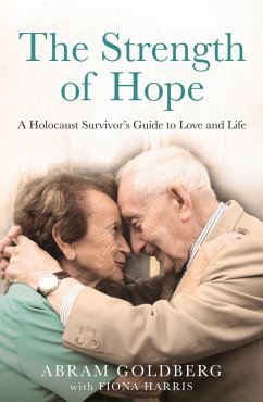 The Strength of Hope (eBook, ePUB) - Goldberg, Abram; Harris, Fiona